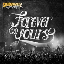 Forever Yours (Deluxe Edition)