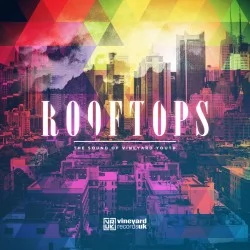 Rooftops - The Sound of Vineyard Youth
