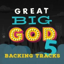 Great Big God 5 (Backing Tracks)