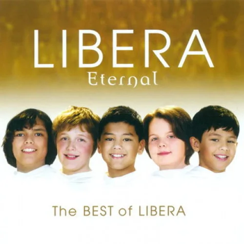 Eternal, The Best of Libera